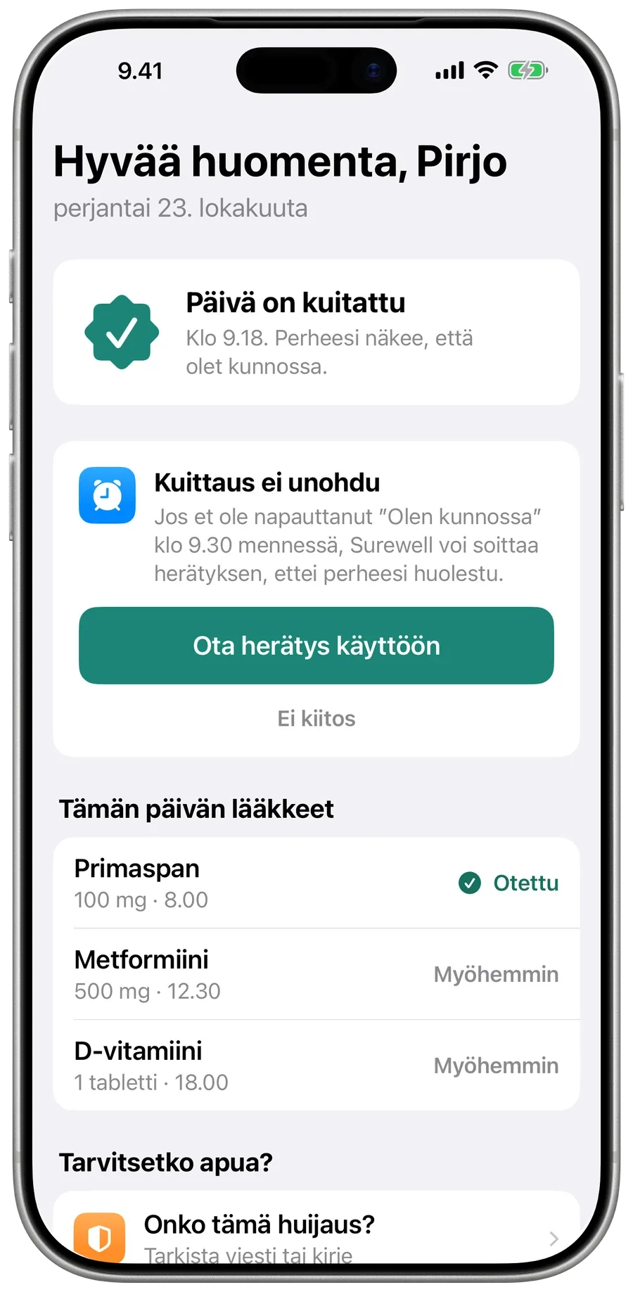 Äidin näkymä Surewellissä kuittauksen jälkeen: päivän lääkkeet merkittyinä Otettu tai Myöhemmin.
