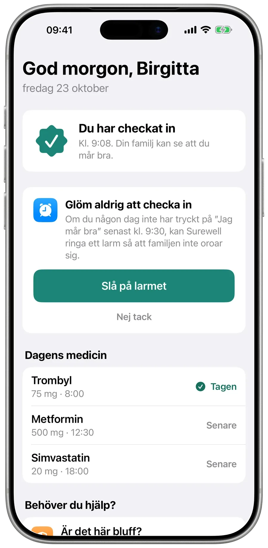 Mammas skärm i Surewell efter incheckningen, med dagens mediciner markerade Tagen eller Senare.