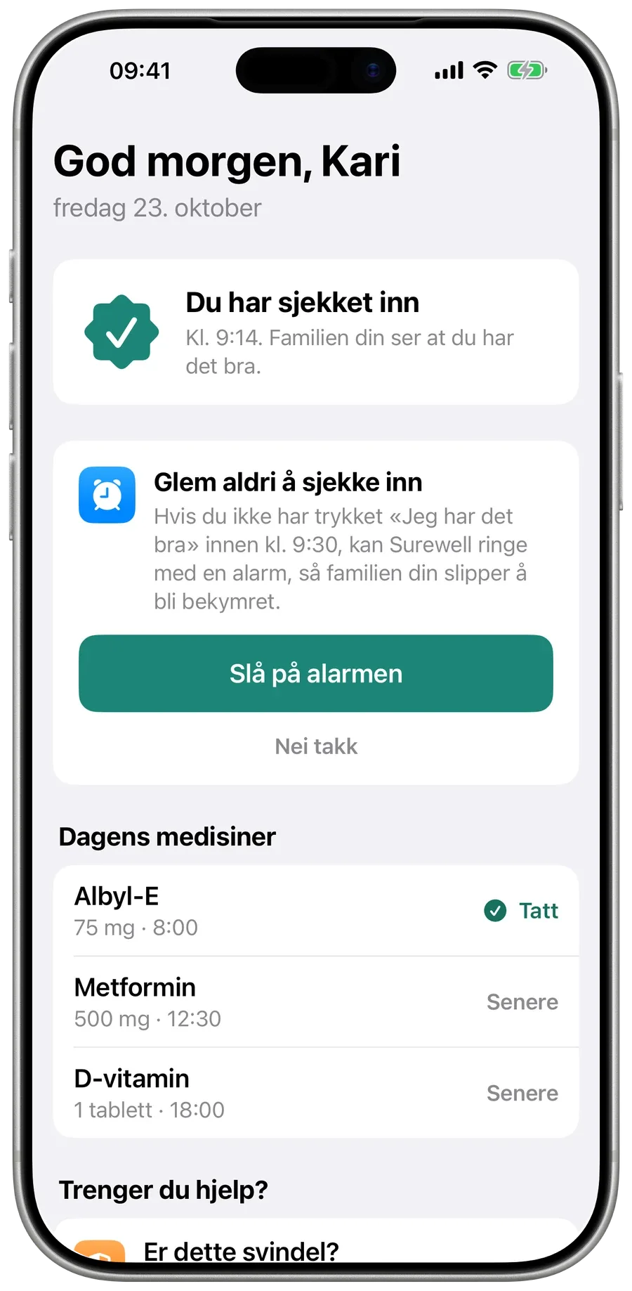 Mammas skjerm i Surewell etter innsjekking, med dagens medisiner merket Tatt eller Senere.