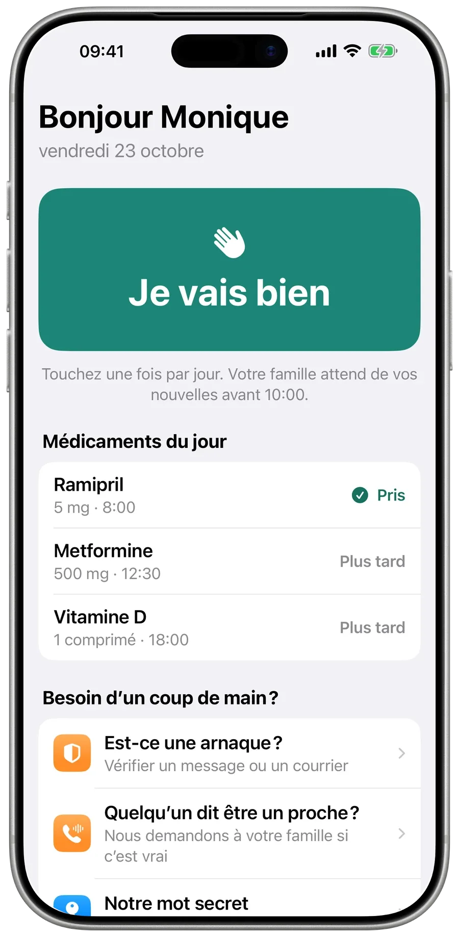L’écran d’accueil de Maman dans Surewell : un grand bouton vert Je vais bien et les médicaments du jour.