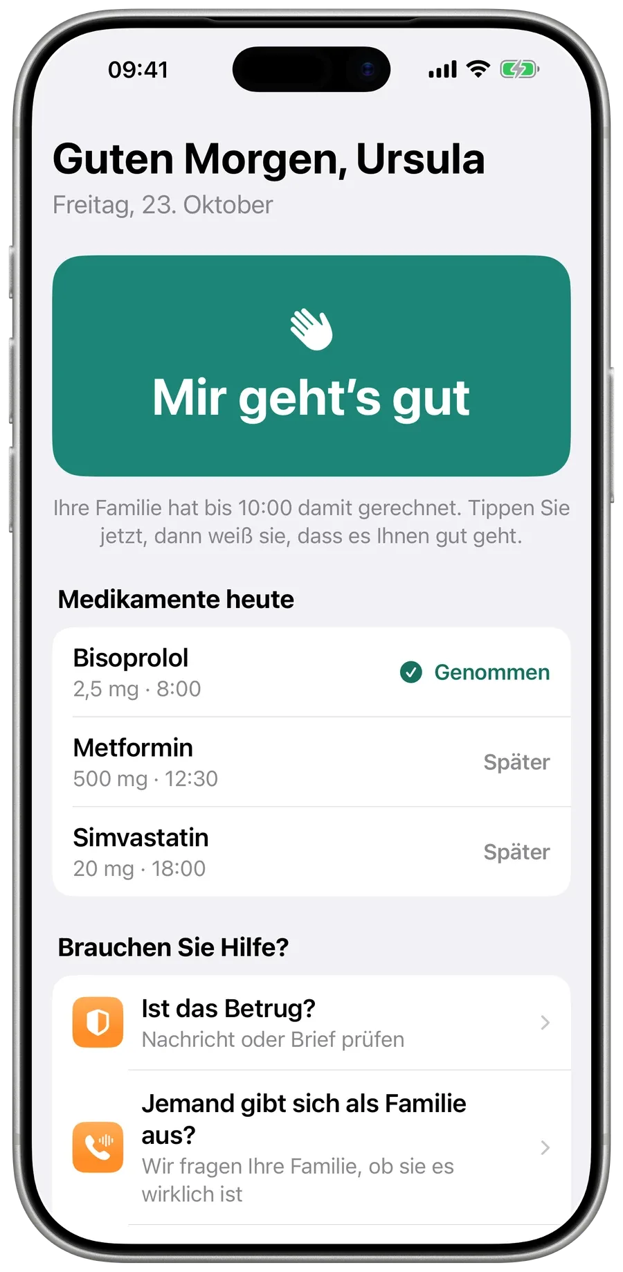 Mamas Startbildschirm in Surewell: ein großer grüner Knopf „Mir geht’s gut“ und die Medikamente von heute.
